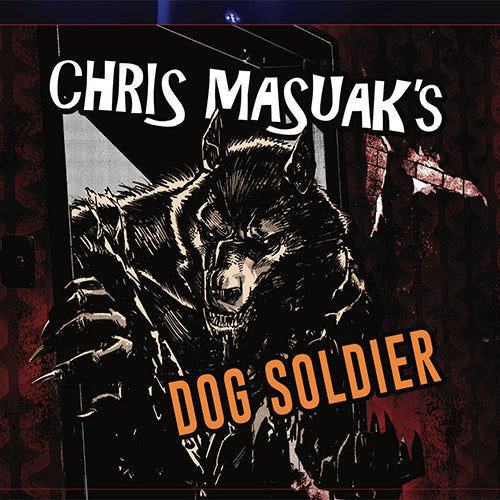 Chris Masuak's Dog Soldiers