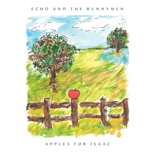 Echo & The Bunnymen - Apples For Isaac