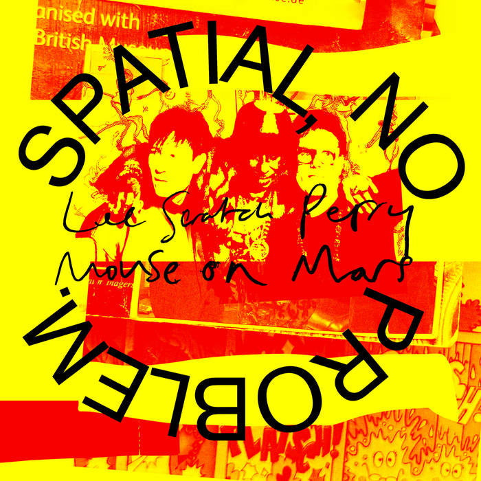 Lee "Scratch" Perry - Spatial No Problem
