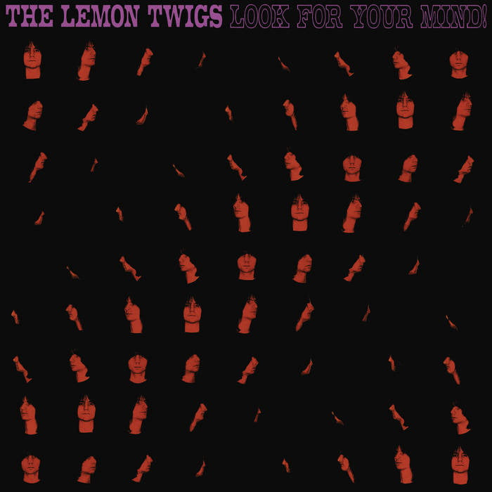 Lemon Twigs - Look For Your Mind!