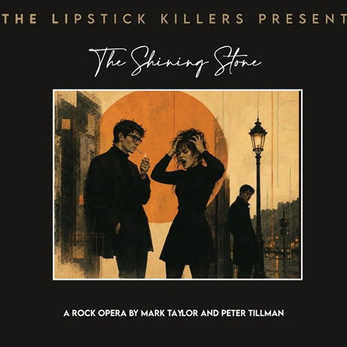 Lipstick Killers - The Shining Stone