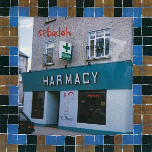 Sebadoh - Harmacy: 30th Anniversary