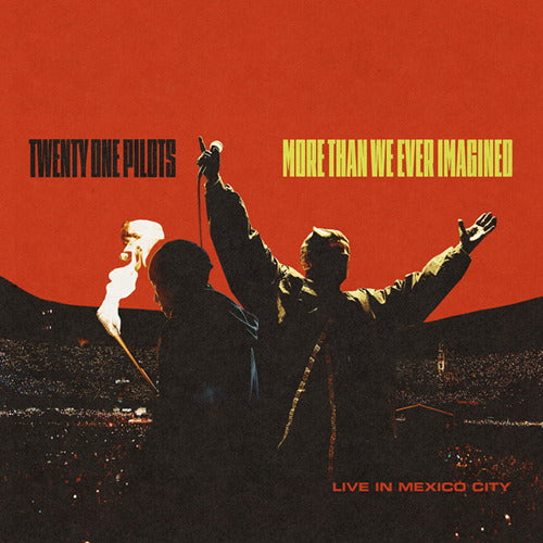 Twenty One Pilots - More Than We Ever Imagined