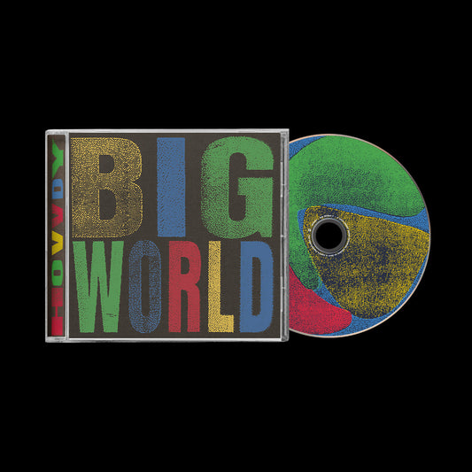 HOVVDY - BIG WORLD - CD