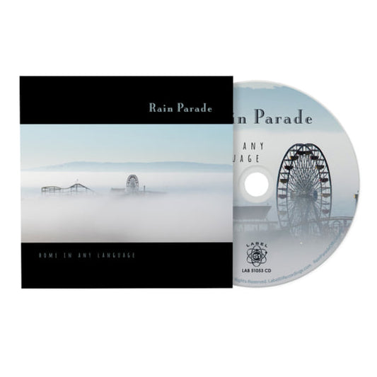 RAIN PARADE - HOME IN ANY LANGUAGE - CD