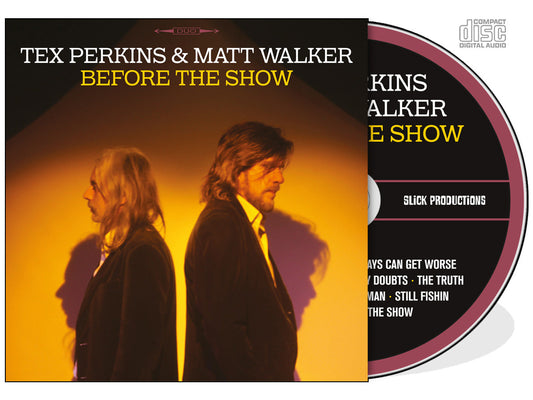 PERKINS, TEX / MATT WALKER - BEFORE THE SHOW - CD