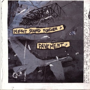 PAVEMENT - PERFECT SOUND FOREVER: WHITE VINYL (10") - 10