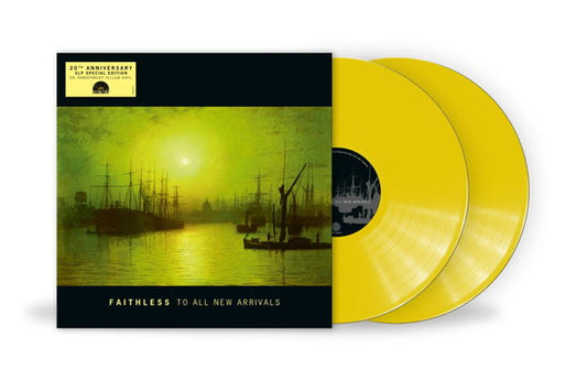FAITHLESS - TO ALL NEW ARRIVALS: YELLOW VINYL (2LP) - LP