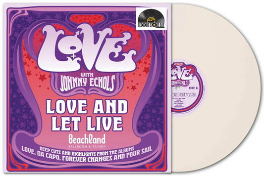 LOVE W/ JOHNNY ECHOLS - LOVE & LET LIVE: CREAM WHITE VINYL - LP