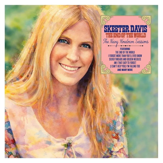 DAVIS, SKEETER - END OF THE WORLD:  NAVY HOEDOWN SESSIONS - LP