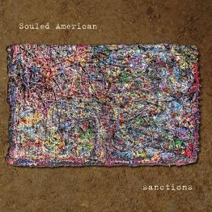 SOULED AMERICAN - SANCTIONS: CLEAR VINYL - LP