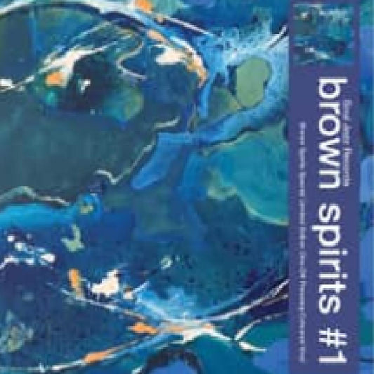 BROWN SPIRITS - BROWN SPIRITS #1: BLUE VINYL - LP