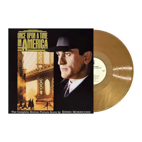 MORRICONE, ENNIO - ONCE UPON A TIME IN AMERICA : GOLD - LP
