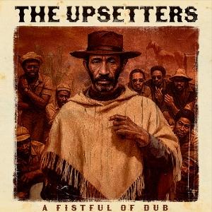 UPSETTERS - A FISTFUL OF DUB : GREEN VINYL - LP