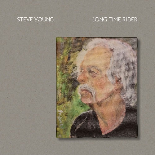 YOUNG, STEVE - LONG TIME RIDER: 2026 REISSUE - LP
