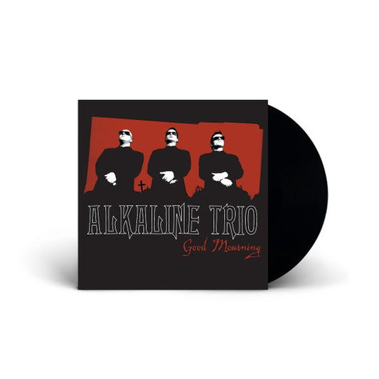 ALKALINE TRIO - GOOD MOURNING: 2026 REISSUE - LP