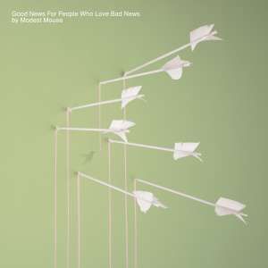 MODEST MOUSE - GOOD NEWS FOR PEOPLE WHO LOVE BAD NEWS - CD