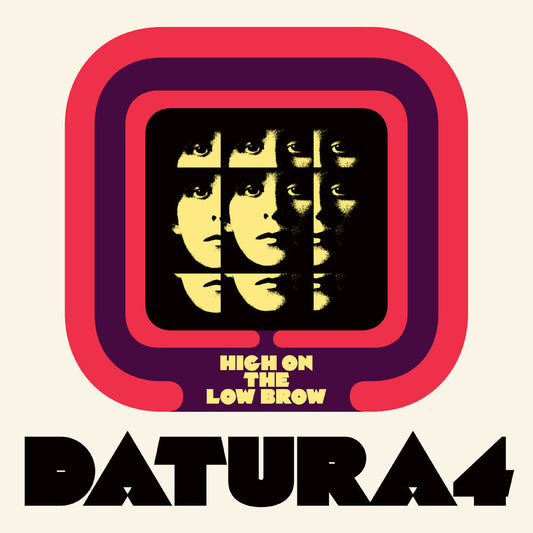 DATURA4 - HIGH ON THE LOW BROW - CD