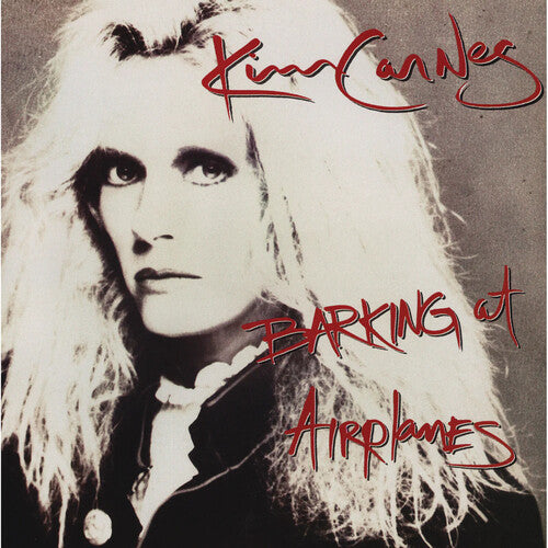 CARNES, KIM - BARKING AT AIRPLANES : 3 BONUS TRACKS - CD