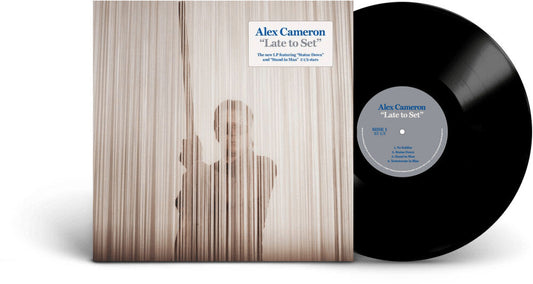 CAMERON, ALEX - LATE TO SET - LP