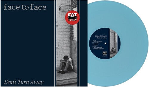 FACE TO FACE - DON'T TURN AWAY : 2 BONUS (BLUE VINYL) - LP
