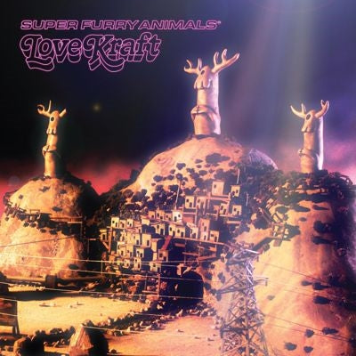 SUPER FURRY ANIMALS - LOVE KRAFT : 20TH ANNIVERSARY EDITION - LP