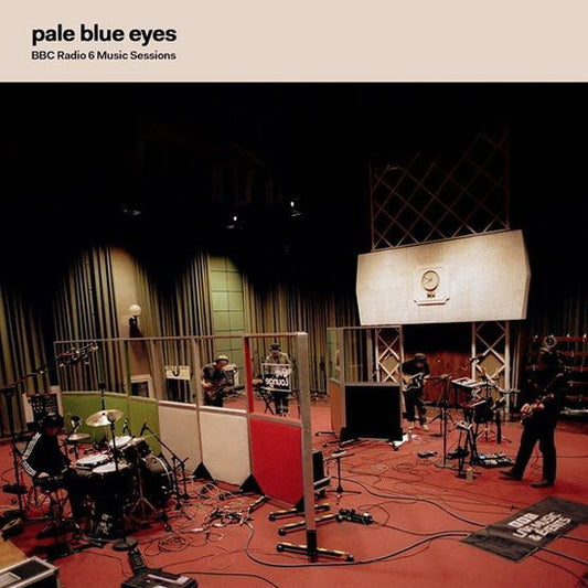 PALE BLUE EYES - BBC RADIO 6 MUSIC SESSIONS: RED VINYL - LP
