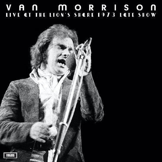 MORRISON, VAN - LION'S SHARE CLUB 1973 (LATE SHOW) - LP