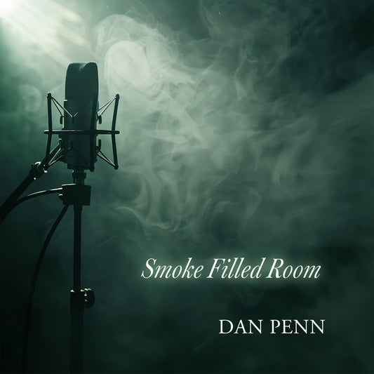 PENN, DAN - SMOKE FILLED ROOM - LP