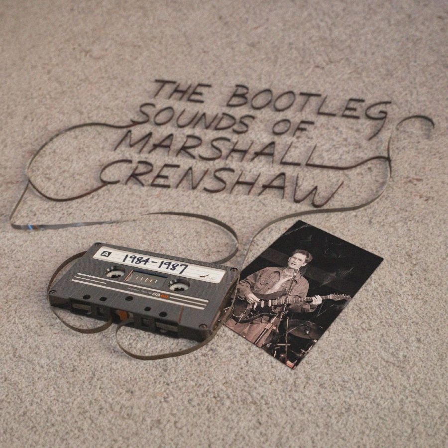 CRENSHAW, MARSHALL - BOOTLEG SOUNDS OF MARSHALL CRENSHAW - LP