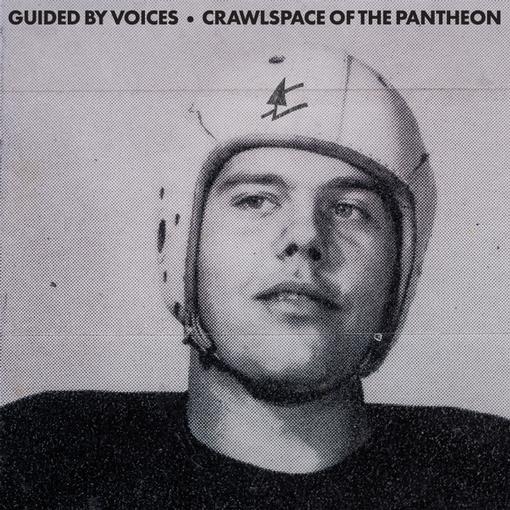 GUIDED BY VOICES - CRAWLSPACE OF THE PANTHEON - CD