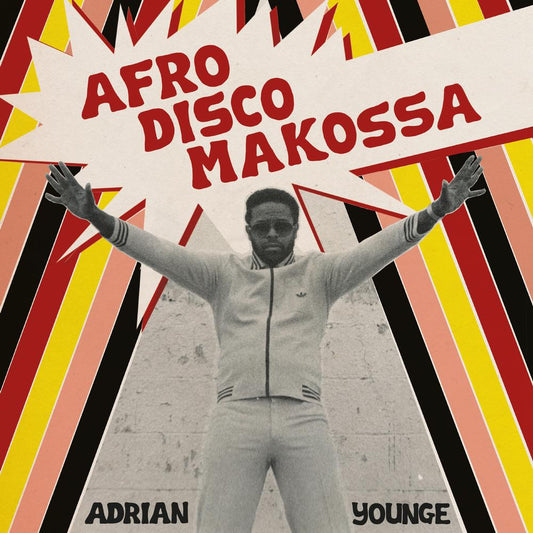 YOUNGE, ADRIAN - AFRO-DISCO MAKOSSA - CD