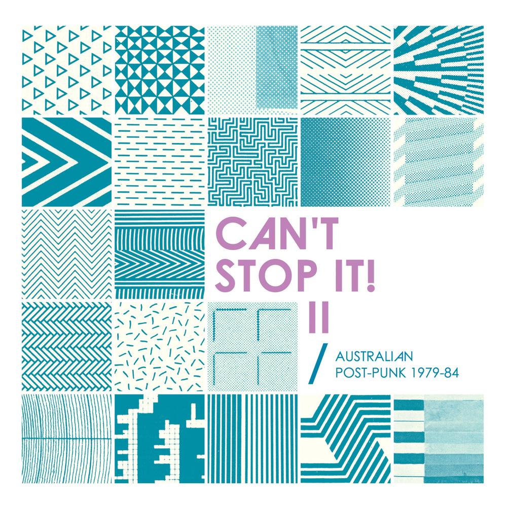 VARIOUS - CAN'T STOP IT! II : AUSTRALIAN POST-PUNK - LP