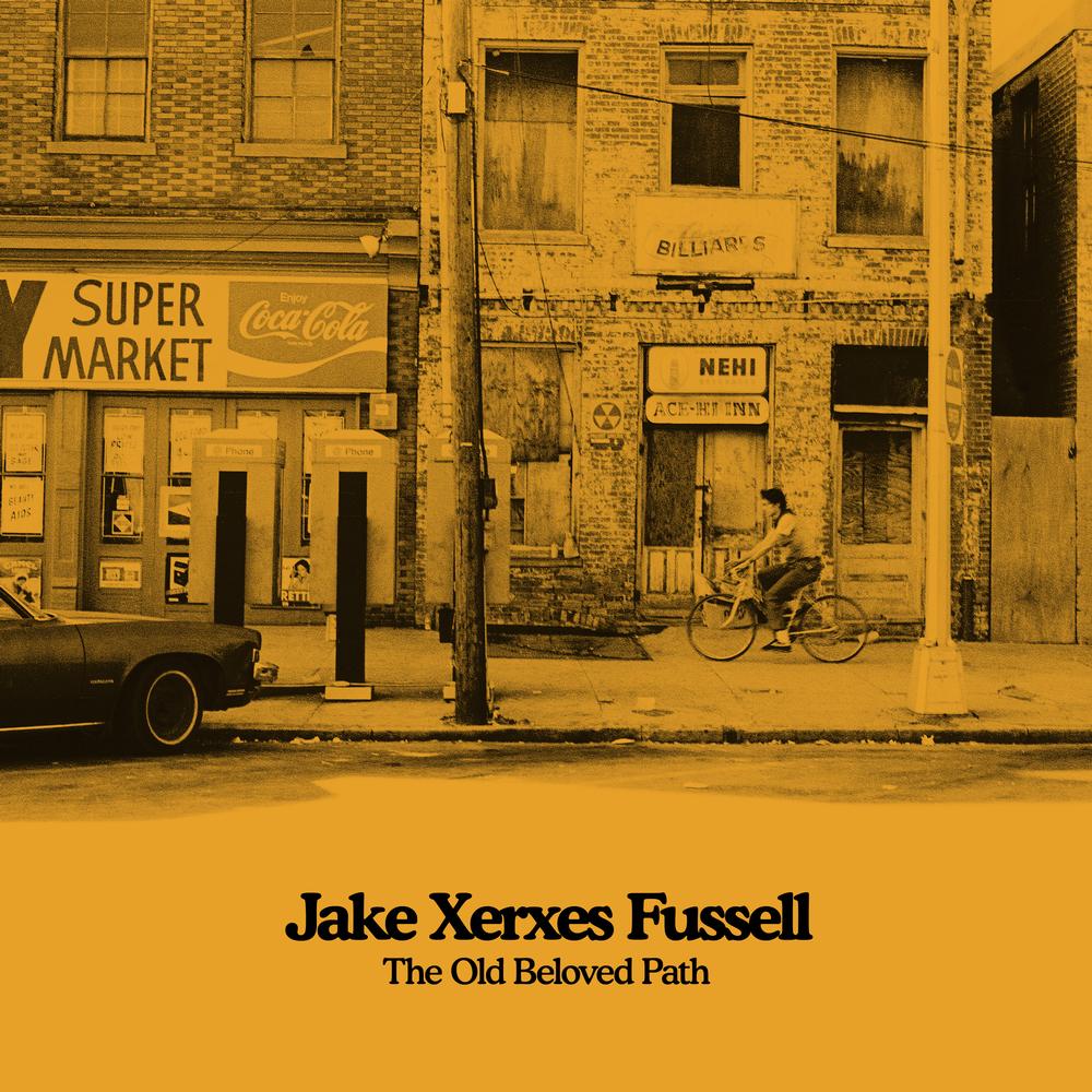 FUSSELL, JAKE XERXES - OLD BELOVED PATH - CD