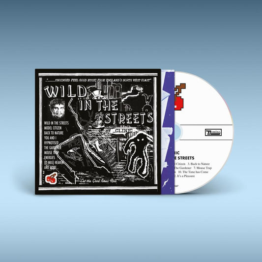 CLINIC - WILD IN THE STREETS - CD