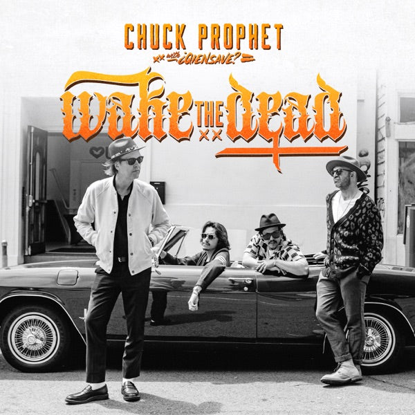 PROPHET, CHUCK - WAKE THE DEAD - CD