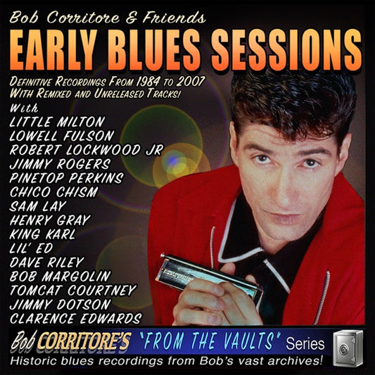 CORRITORE, BOB & FRIENDS - EARLY BLUES SESSIONS - CD