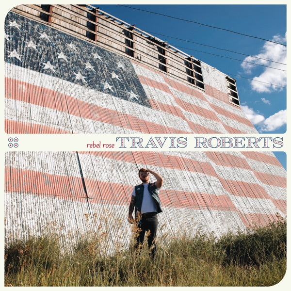 ROBERTS, TRAVIS - REBEL ROSE - CD