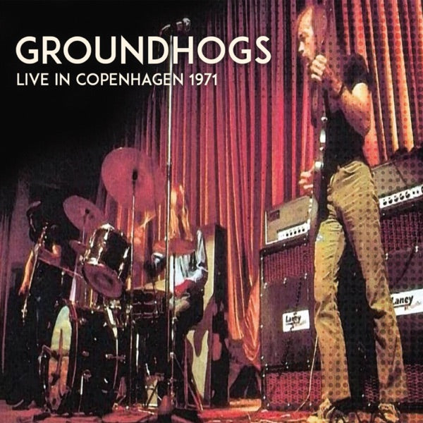 GROUNDHOGS - LIVE IN COPENHAGEN 1971 - CD