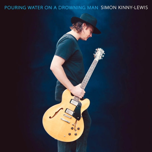 KINNY-LEWIS, SIMON - POURING WATER ON A DROWNING MAN - CD