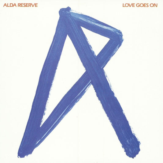ALDA RESERVE - LOVE GOES ON : 2017 REISSUE - CD