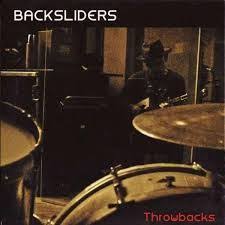 BACKSLIDERS - THROWBACKS - CD