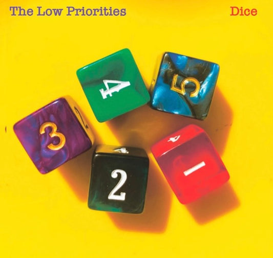 LOW PRIORITIES - DICE - CD