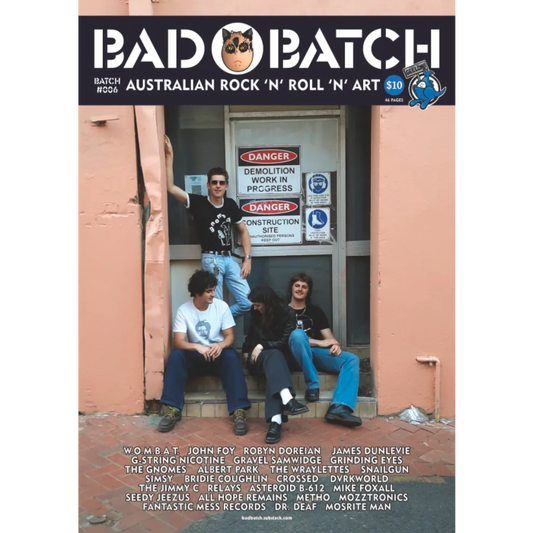 BAD BATCH - BATCH #006 - MAG