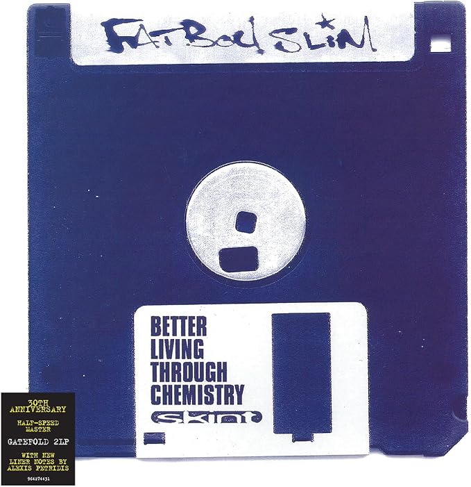 FATBOY SLIM - BETTER LIVING THROUGH CHEMISTRY : 2LP - LP