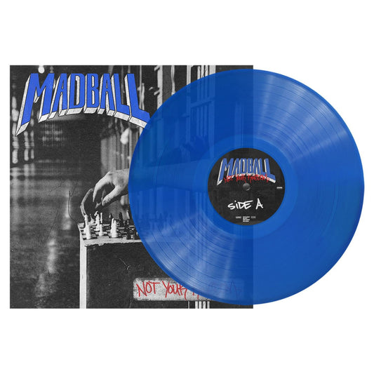 MADBALL - NOT YOUR KINGDOM : TRANSPARENT BLUE - LP
