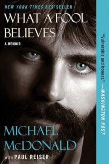 MCDONALD, MICHAEL / PAUL REISER - WHAT A FOOL BELIEVES: A MEMOIR - BK
