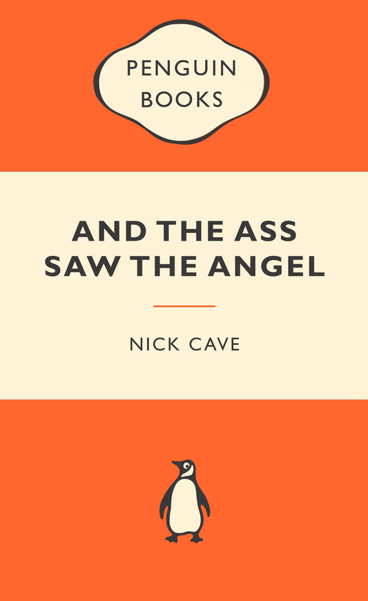 CAVE, NICK - AND THE ASS SAW THE ANGEL - BK