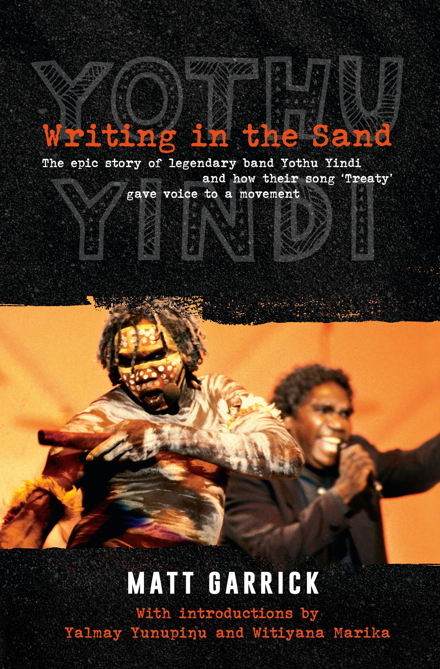 YOTHU YINDI / MATT GARRICK - WRITING IN THE SAND - BK