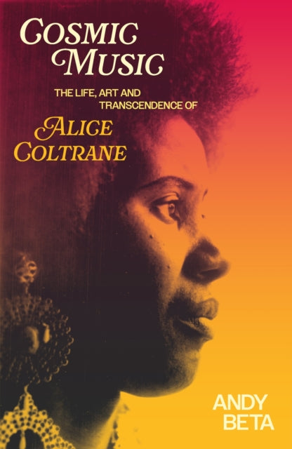 COLTRANE, ALICE - COSMIC MUSIC : HARDBACK - BK